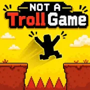 NOT A Troll Game